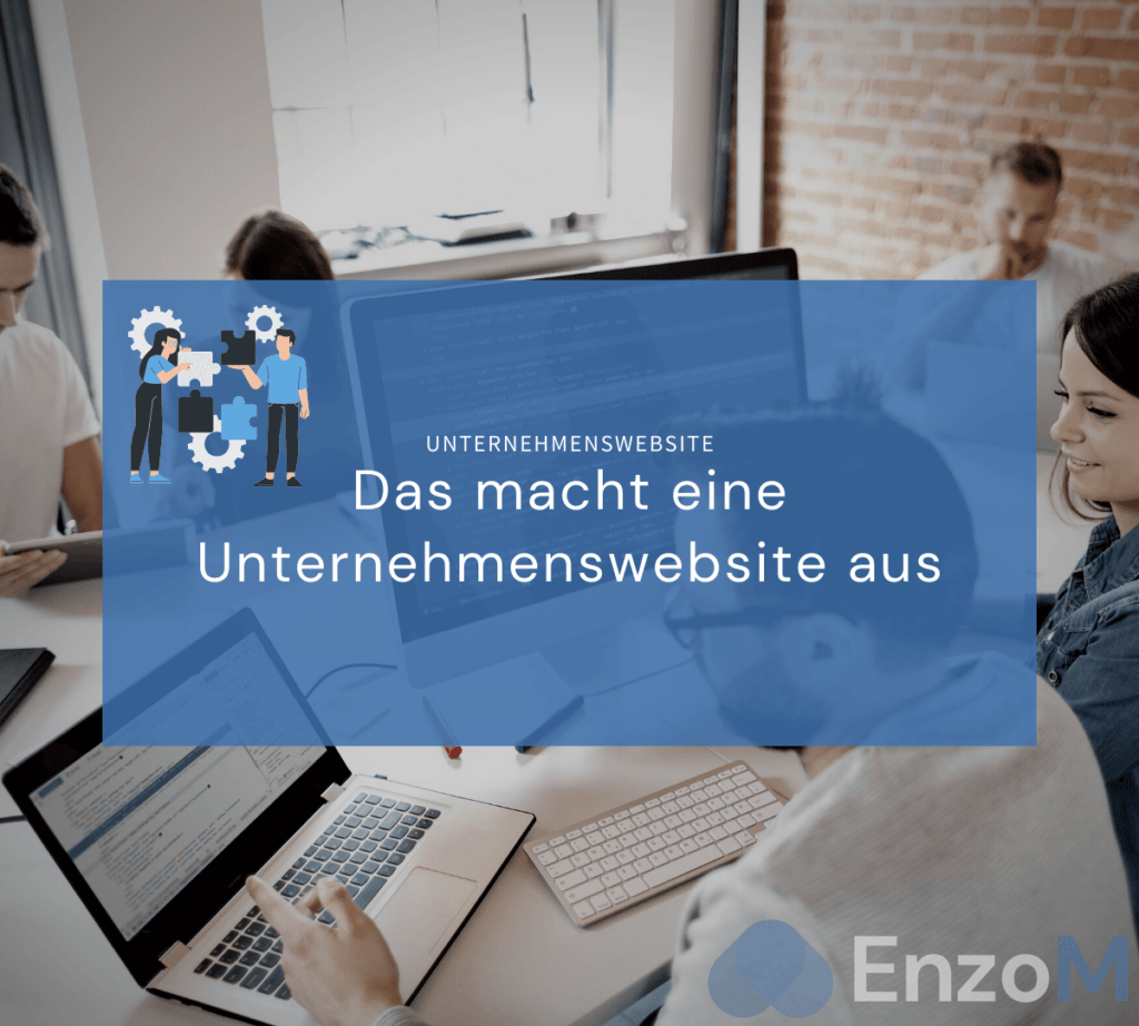 Das macht eine Unternehmenswebsite aus