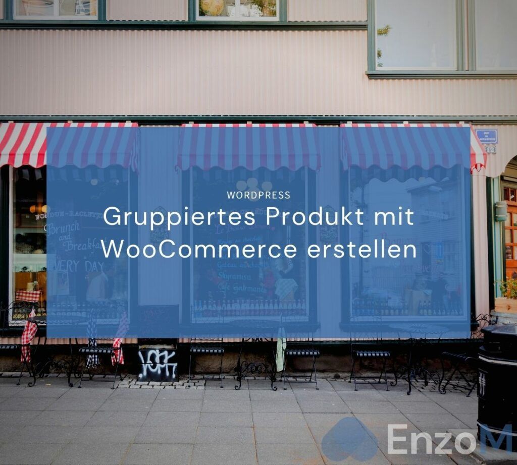 Gruppiertes Produkt WooCommerce