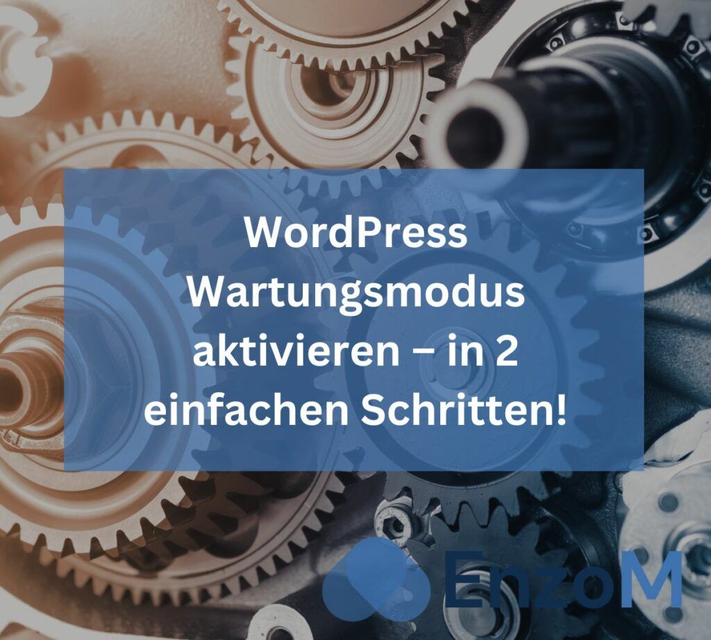 WordPress Wartungsmodus aktivieren