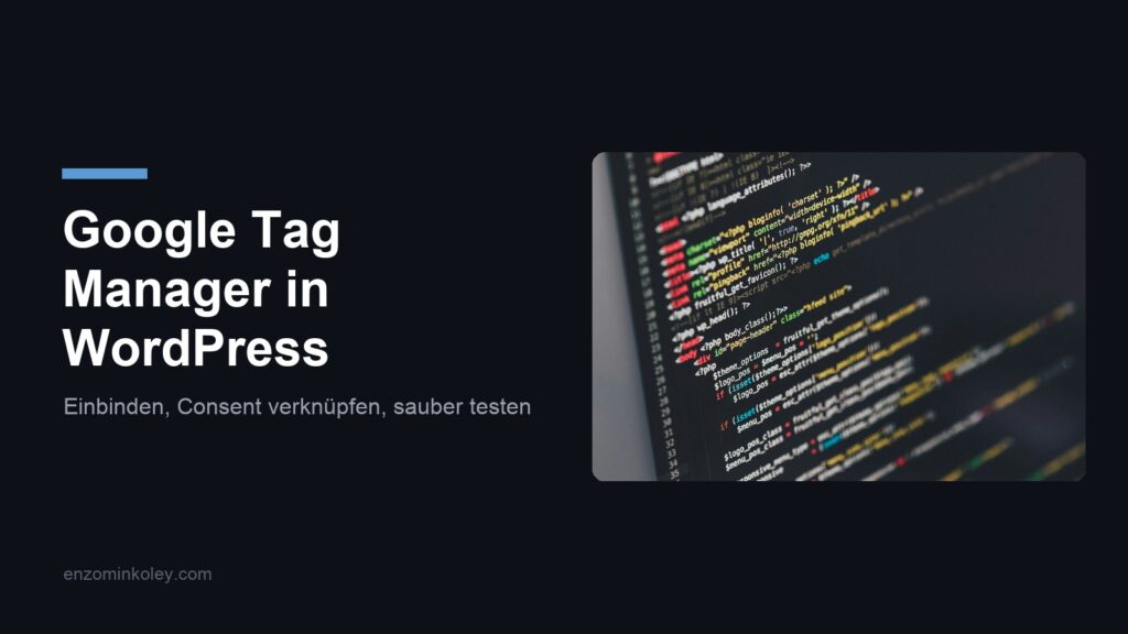 Google Tag Manager in WordPress einbinden: Quellcode einer Website